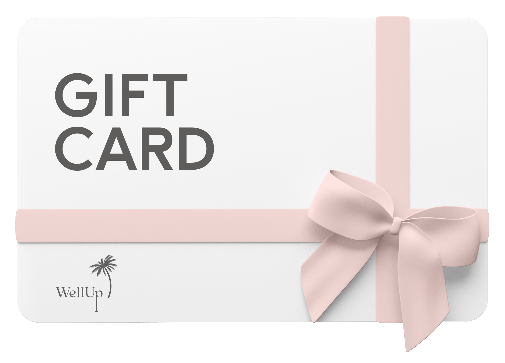 WellUp's Gift Card